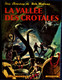 Vernes / Forton - BOB MORANE - La Vallée Des Crotales - Dargaud - ( 1970 ) . - Bob Morane