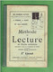 Livre Méthode De Lecture Et Récits Enfantins COURS COMPLET DE LECTURE ET DE MORALE Premier Degré 1932 - 0-6 Jaar