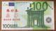 BILLET 100 EUROS FACTICE CHINOIS EUROS SCHEIN PAPER MONEY BANKNOTE - 100 Euro