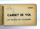 AVIATION CARNET DE VOL PILOTE AVION DE TOURISME  1955 -1960 NOMBREUSES SIGNATURES OFFICIELLES VOIR SCANS - Collezioni