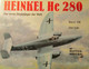 Henkel He 280 - Der Erste Düsenjäger Der Welt - Waffen - Vliegtuigen Leger - Aviazione
