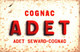 C A > Buvard >  "Cognac" > "ADET"  >   (N= 1)  >    29/8/22 - Drank & Bier