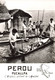 CP Pérou - PUCALLPA - L'Ucayali Affluent De L'Amazone - Cliché Robillard - Edition De Luxe Estel - Pirogue - Pérou