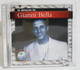 I107685 CD - Il Meglio Di Gianni Bella - Duck Record - Autres - Musique Italienne