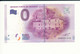 Billet Souvenir - 0 Euro - UEMC - 2017-1 - MAISON FORTE DE REIGNAC -  N° 1658 - Vrac - Billets