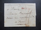 Belgien 1826 Transit Faltbrief Mit Inhalt Roter L1 Brussel Und Ra3 Pays-Bas Par Valenciennes Nach Paris Mit Ank. Stempel - 1815-1830 (Dutch Period)