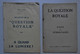 2 Fascicules "La Question Royale" - A Quand La Lumière ? / Faits Et Témoignages - Autres & Non Classés