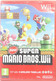 NINTENDO WII  : SUPER MARIO BROS WII NEW - EUROPE EDITION PAL - Game - Wii