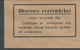 M 1b. Envelop With Replay Stamp. Small National Coat Of Arms. . MNH (**) See Description And Scans - Militari