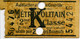 Ancien Ticket Métropolitain De Paris - 2e Classe - Tarif K - Europa