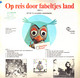 * LP *  DE FABELTJESKRANT - OP REIS DOOR FABELTJESLAND 2  (Holland 1969) - Children