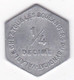 44 . Loire Atlantique. Saint Nazaire. Chambre Syndicale Des Patrons Boulangers. 1/4 Decime, En Aluminium - Notgeld