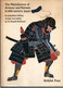 MANUFACTURE OF ARMOUR AND HELMETS IN 16th CENTURY JAPAN  PAR S. KOZAN  ARMURE CASQUE SAMOURAÏ JAPONAIS JAPON - Englisch