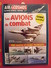 Air & Cosmos Aviation Guide Hors Série 2001 Les Avions De Combat Guide Mondial 190 Photos Et Fiches Techniques - Aviazione