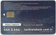 Turkey - TT (chip) - Soldier Cards - C-0310A - 175 Yıl Anniversary (Kasım 2017), Chip CHT05, 4₤, 2015, Used - Türkei