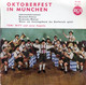 TONI WITT UND SEINE KAPELLE - OKTOBERFEST IN LUNCHEN - FR EP - JAHRMARKTSRUMMEL + 3 - World Music