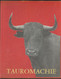 TAUROMACHIE BIOGRAPHIE D'UNE COURSE 1957 - Sports