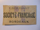 B0098a - Image Chromo CHOCOLAT SOCIETE FRANCAISE BORDEAUX - Chocolat