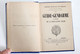 RARE! GUIDE-GENDARME AU MILIEU DE LA POPULATION ARABE Par ABBAS 1894 LAVAUZELLE / ANCIEN LIVRE MILITAIRE  (2707.160) - Français