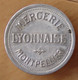 Montpellier ( 34- Hérault ) 25 Centimes Mercerie LYONNAISE - Monétaires / De Nécessité