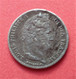 1/4 De Franc. Louis Philippe I. 1845 A - 1/4 Franc