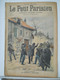 LE PETIT PARISIEN N°625 – 27  JANVIER 1901 – SAINTE- SAVINE, BANDIT ASSIEGE – NAUFRAGE EN RUSSIE - Le Petit Parisien