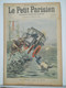 LE PETIT PARISIEN N°668 - 24 NOVEMBRE 1901 – UNE VOITURE DANS LA SEINE – RECOMPENSE A LA CASERNE DUPLEIX A PARIS - Le Petit Parisien