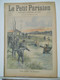 LE PETIT PARISIEN N°676 - 19 JANVIER 1902 – MALFAITEURS PRIS DANS UN MARAIS PRES DE BORDEAUX – DRAME SUR UN TRAMWAY - Le Petit Parisien