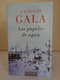 Los Papeles De Agua. Antonio Gala. Círculo De Lectores. Año 2008. 458 Páginas. - Classici
