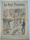 LE PETIT PARISIEN N°900 - 6 MAI 1906 - TREMBLEMENT DE TERRE DE SAN FRANCISCO - - Le Petit Parisien