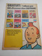 BD OBJET PUBLICITAIRE, CHEVRON LES PLUS GRANDES PEURS DE TINTIN, Bel état..........PIN01.22 - Objets Publicitaires