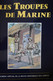 Les Troupes De Marine N° Spécial Reve Historique Des Armées N°2 1983 144 Pages Troupes Coloniales - Français