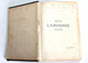 PETIT LAROUSSE ILLUSTRÉ NOUVEAU DICTIONNAIRE ENCYCLOPEDIQUE 10e Ed. De AUGE 1906     (30-310822.2) - Encyclopédies