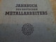 Jahrbuch Des Deutschen Metallarbeiters. 1943 - Techniek