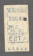 ANCIEN TICKET DE METRO PARIS / EST A    D1034 - Europe