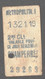 ANCIEN TICKET DE METRO PARIS /  CHAMPERRET     D1034 - Europe