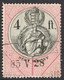 1880-1887 Hungary Croatia Slovakia Vojvodina Serbia Romania Transylvania K.u.k Kuk - Revenue Tax 4 Ft. - GLOBE EARTH - Fiscale Zegels