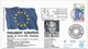 Env Affr. 2,50F Europa - OMEC Strasbourg 15/5/1991 Session Du Parlement Européen / Jacques F. Poos - Briefe U. Dokumente