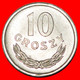 * SOCIALIST STARS ON EAGLE (1961-1985): POLAND ★ 10 GROSZES 1970! DIE 1 UNC MINT LUSTRE!  LOW START ★ NO RESERVE! - Pologne