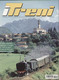 Magazine I TRENI Giugno 2003 N.249 - Da Malé A Marilleva - En Italien - Non Classificati