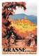 [06] GRASSE - CPM Reproduction D'une Affiche Ancienne - . La Ville De Fragonard ♥♥♥ - Grasse