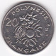 Polynésie Française. 20 Francs 1997, En Nickel - French Polynesia