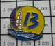 1310 Pin's Pins / Belle Qualité Et Rare / SPORTS / BATEAU VOILIER + CHIFFRE 13 - Vela