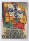 P37_I) Portugal Raro CONGRESSO NACIONAL DA MOCIDADE PORTUGUESA 1939 XIII ANO DA REVOLUÇÂO NACIONAL Programa Estado Novo - Livres Anciens