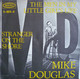 * 7" *  MIKE DOUGLAS - THE MEN IN MY LITTLE GIRL'S LIFE (Holland 1966) - Jazz