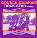 * 7" *  DOUBLE DIAMOND - ROCK STAR (Medley)  (Belgium 1982) - Country Y Folk