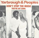 * 7"  *  YARBROUGH & PEOPLES - DON'T STOP THE MUSIC (Holland 1982) - Soul - R&B