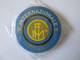 Insigne Fan De Football Internazionale M.vers 1990,D=44 Mm/Football Fan Internazionale M.badge About 1990,D=44 Mm - Football