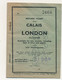 Southern Railway - Billet Aller-Retour Calais Londres 2eme Classe - Reserved Seat Ticket Victoria - Dover Et Retour - Europe