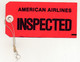 Etiquette Pour Bagage - AMERICAN AIRLINES - INSPECTED - Baggage Labels & Tags